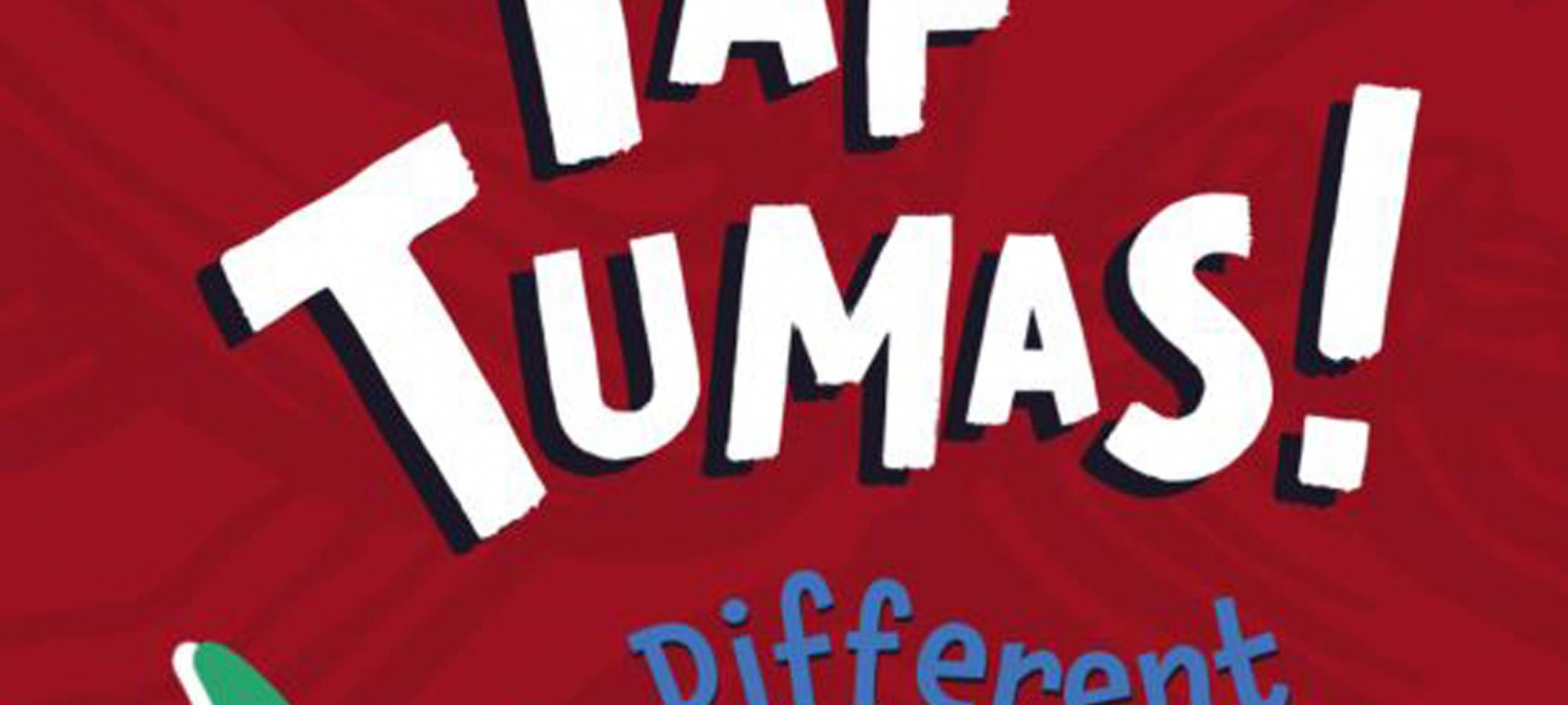 Taf Tumas! Different Journeys, One People
