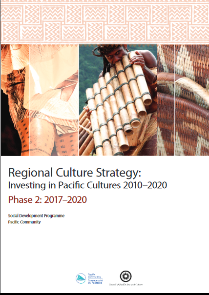 Regional culture strategy: investing in Pacific cultures 2010-2020 - phase 2: 2017–2020