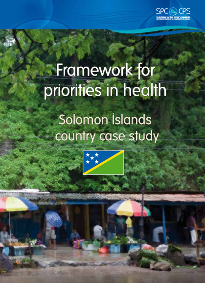 Framework for priorities in health: Solomon Islands country case study 