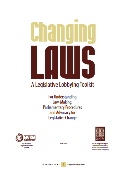 Changing Laws: a Legislative Lobbying Toolkit