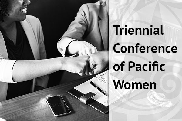 Triennial Conference of Pacific Women