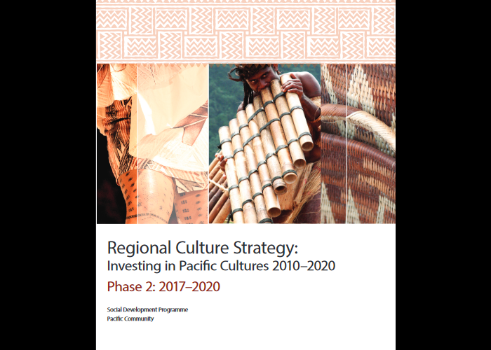 Regional culture strategy: investing in Pacific cultures 2010-2020 - phase 2: 2017–2020