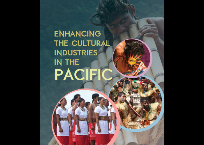 Enhancing the cultural industries in the Pacific