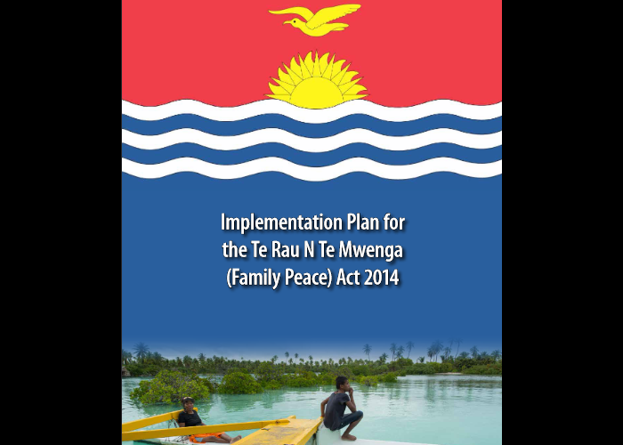 Implementation Plan for the Te Rau N Te Mwenga (Family Peace) Act 2014 