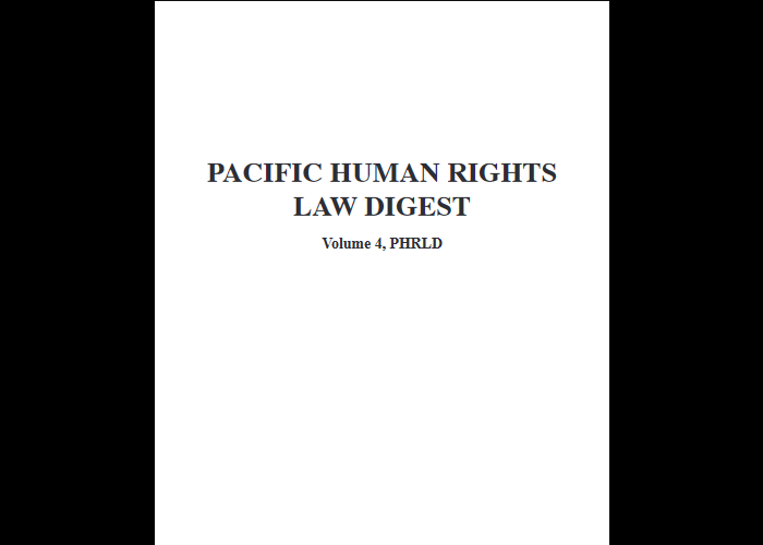 Pacific Human Rights Law Digest (Volume 4)