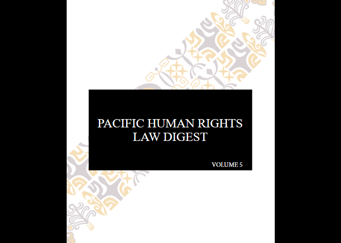 Pacific Human Rights Law Digest (Vol.5)